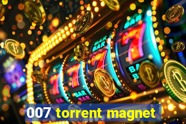 007 torrent magnet